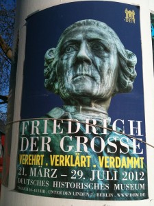 2012-02-26 Plakat Friedrich 2 Berlin