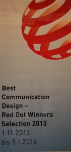Red Dot - Best Communikation Design - Winners Selection 2013 Sonderausstellung